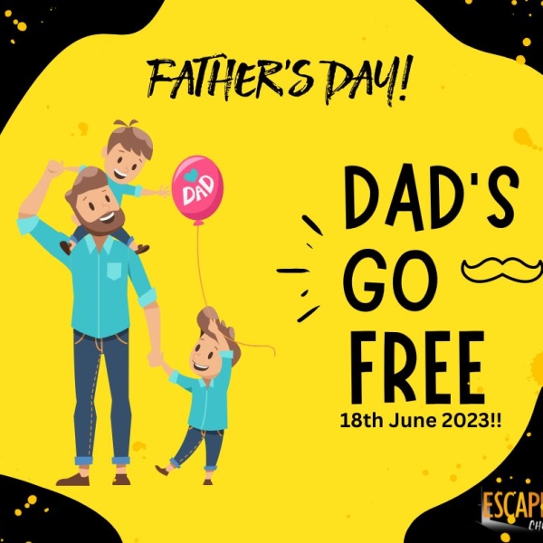 Dad&rsquo;s Go Free This Father&rsquo;s Day!